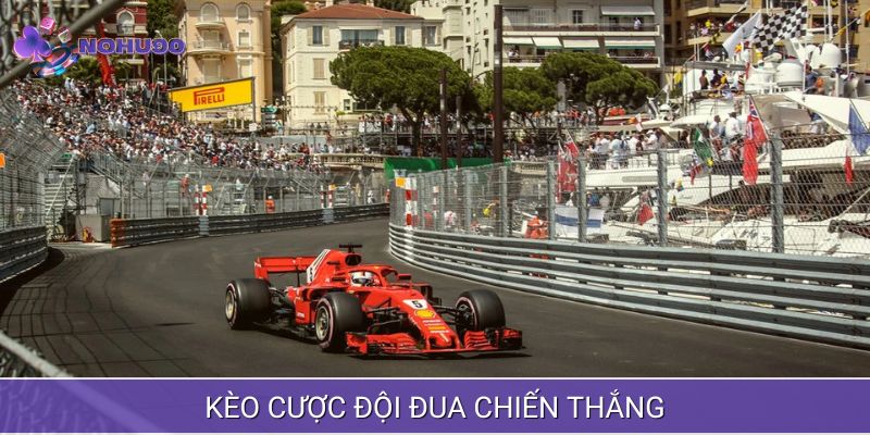 Kèo cược đội đua chiến thắng dễ dàng tham gia